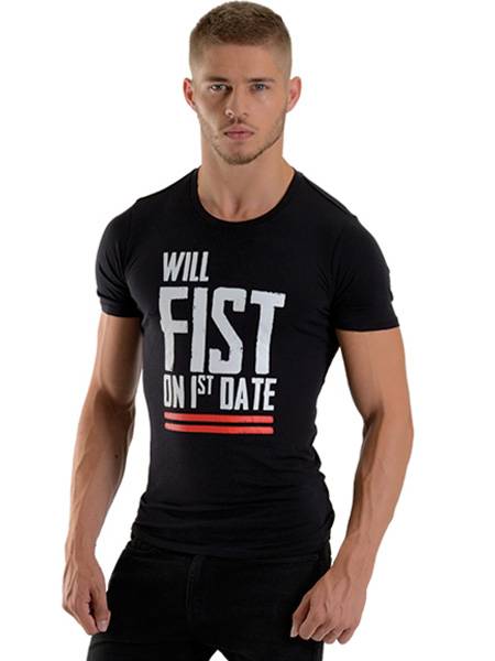 T-Shirt Will Fist on 1st Date by Mister B